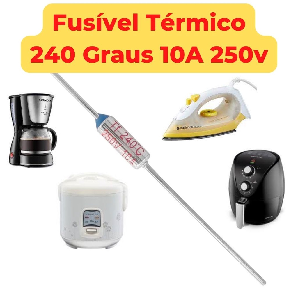 Fusível Térmico 10A 240° 240C 240g 240°C 240 Graus 250V (tem vídeo mostrando o fusivel)