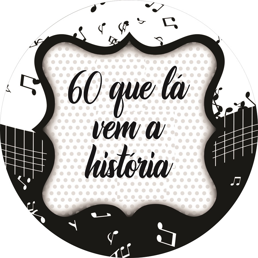 Painel em lona Redondo 60 que lá vem história