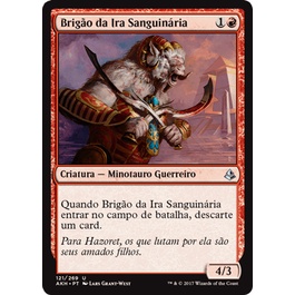 Brigão da Ira Sanguinária (Minotauro / Guerreiro) - Magic The Gathering