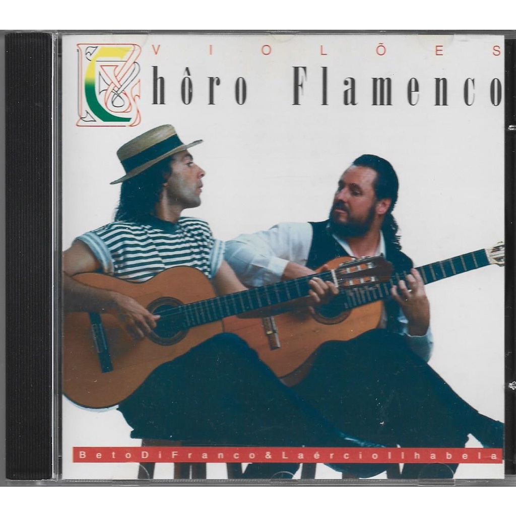 Beto Di Franco e Laércio Ilhabela - Cd Chôro Flamenco - 1996