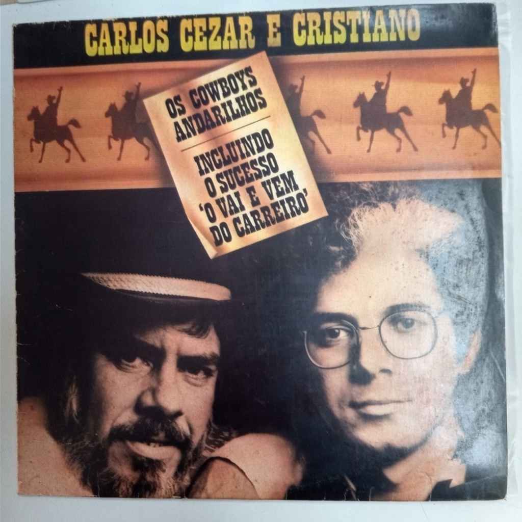 CARLOS CEZAR E CRISTIANO - O VAI E VEM DO CARREIRO interprete CARLOS CEZAR E CRISTIANO