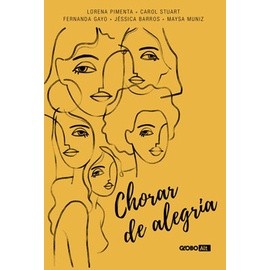 CHORAR DE ALEGRIA