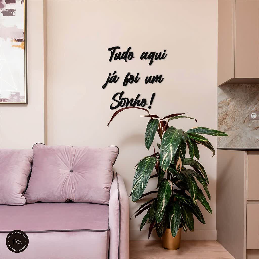 Frase Decorativo Tudo Aqui já Foi Um Sonho em mdf para sala quarto hall parede preto lettring decor em Oferta na Shopee