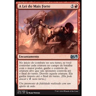 A Lei do Mais Forte - - Magic The Gathering