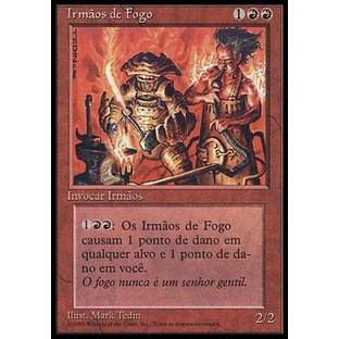 Irmãos do Fogo (Dano) - - Magic The Gathering