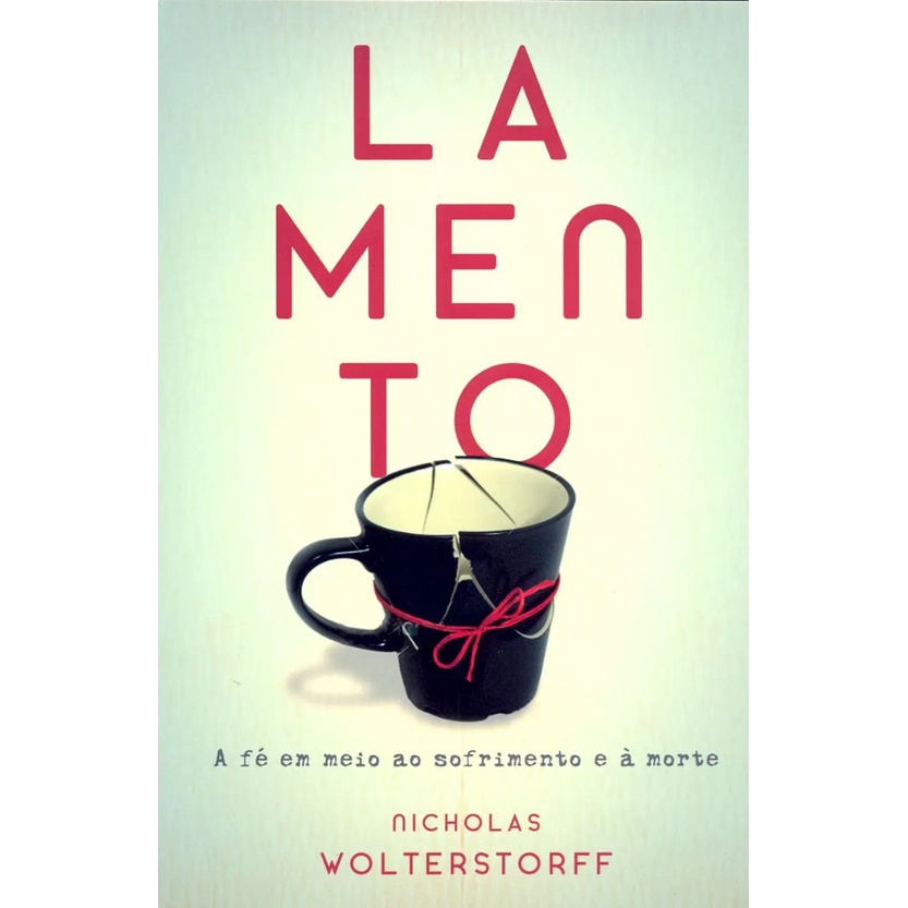 Lamento | Nicholas Wolterstorff