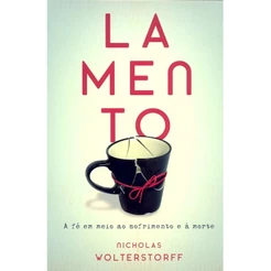 Lamento | Nicholas Wolterstorff