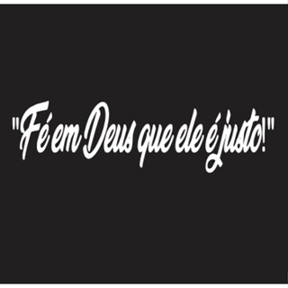 adesivo fé em deus porque ele é justo para carro moto caminhão em Oferta na Shopee