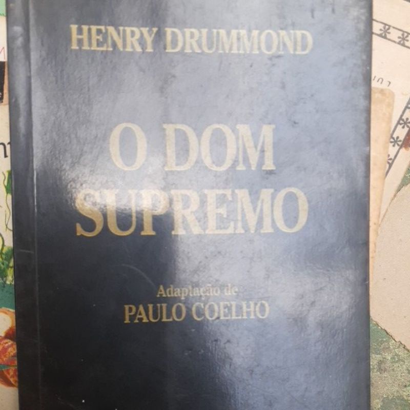 o dom supremo/henry drummond