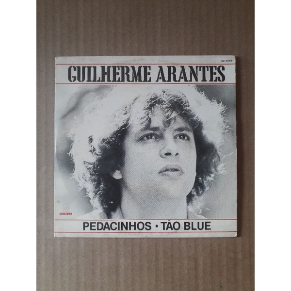 Compacto Guilherme Arantes - Pedacinhos/Tão Blue 1983