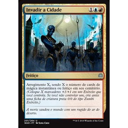Invadir a Cidade - Magic The Gathering