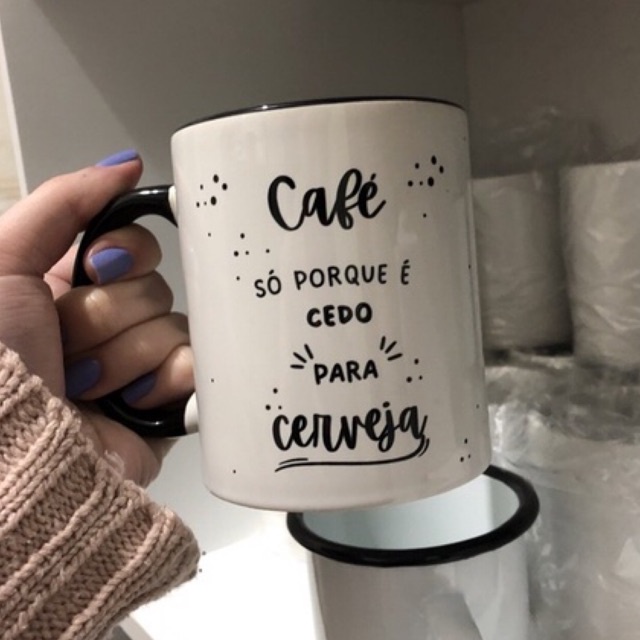 Caneca Frase Alça Preta