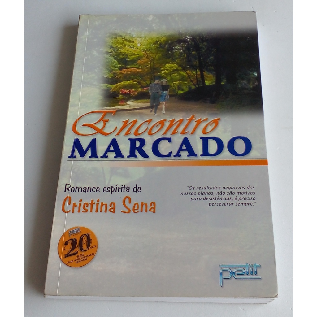 ENCONTRO MARCADO, Cristina Sena.