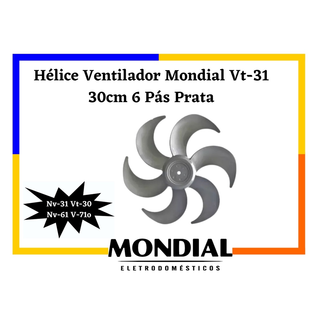 Hélice Ventilador Mondial Vt-31 30cm 6 Pás Prata Original