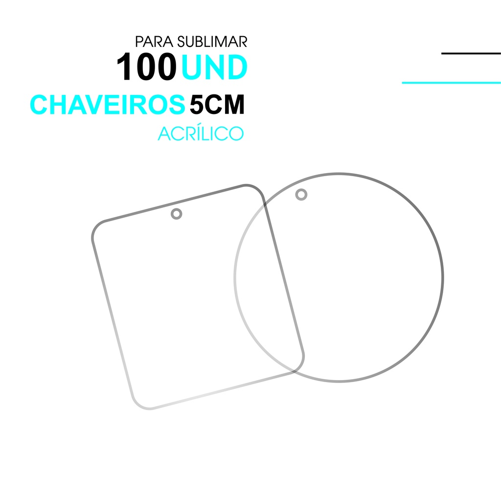 100 Chaveiros Acrílico Polímero para Sublimação sem Argola