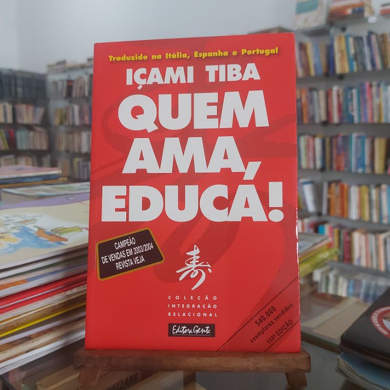 Quem ama educa shopee brasil