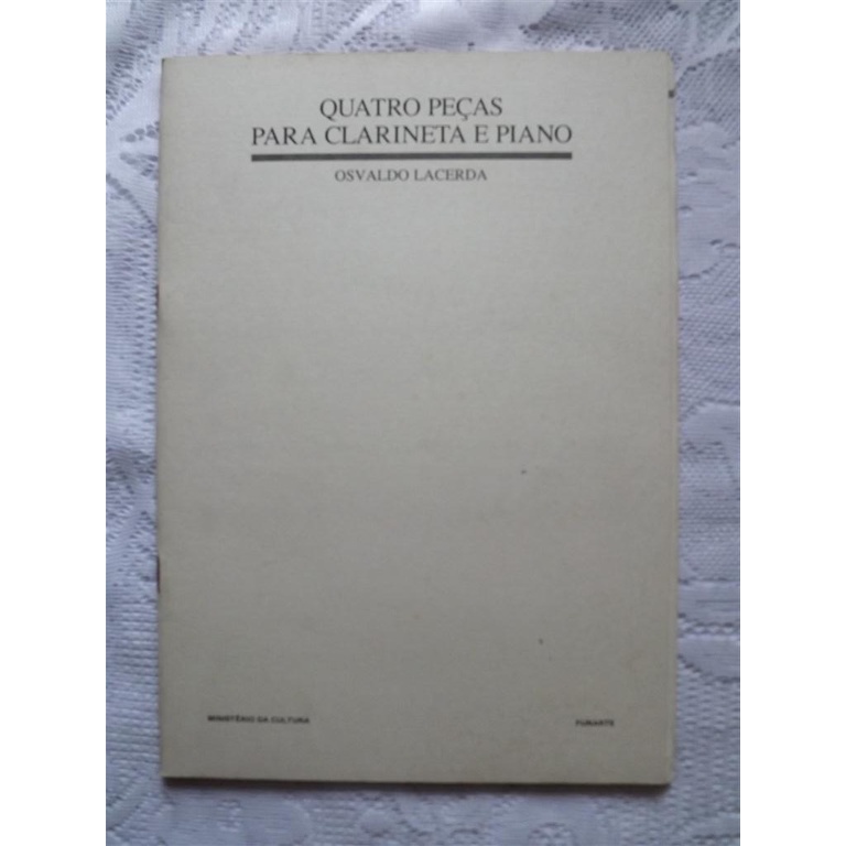 Partitura Quatro Peças para Clarineta e Piano - Osvaldo Lacerda