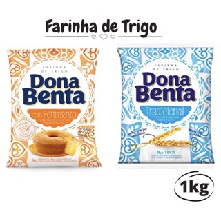 Farinha de Trigo Dona Benta Com ou Sem Fermento - 1kg