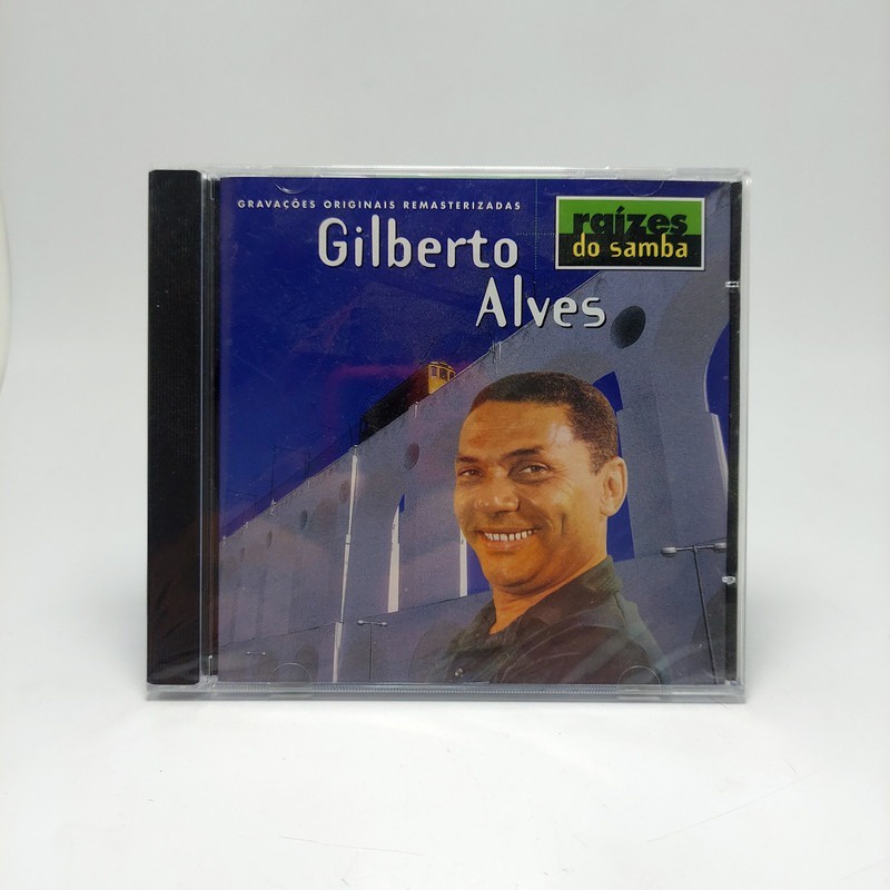 Cd Gilberto Alves - Raizes Do Samba