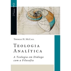Teologia Analítica | Thomas H. McCall