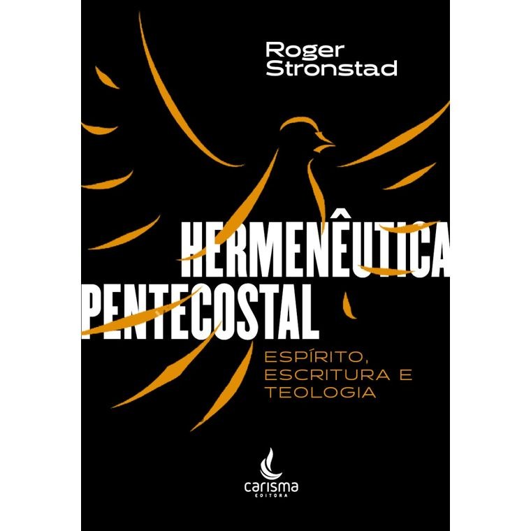Hermenêutica Pentecostal | Roger Stronstad em Oferta na Shopee