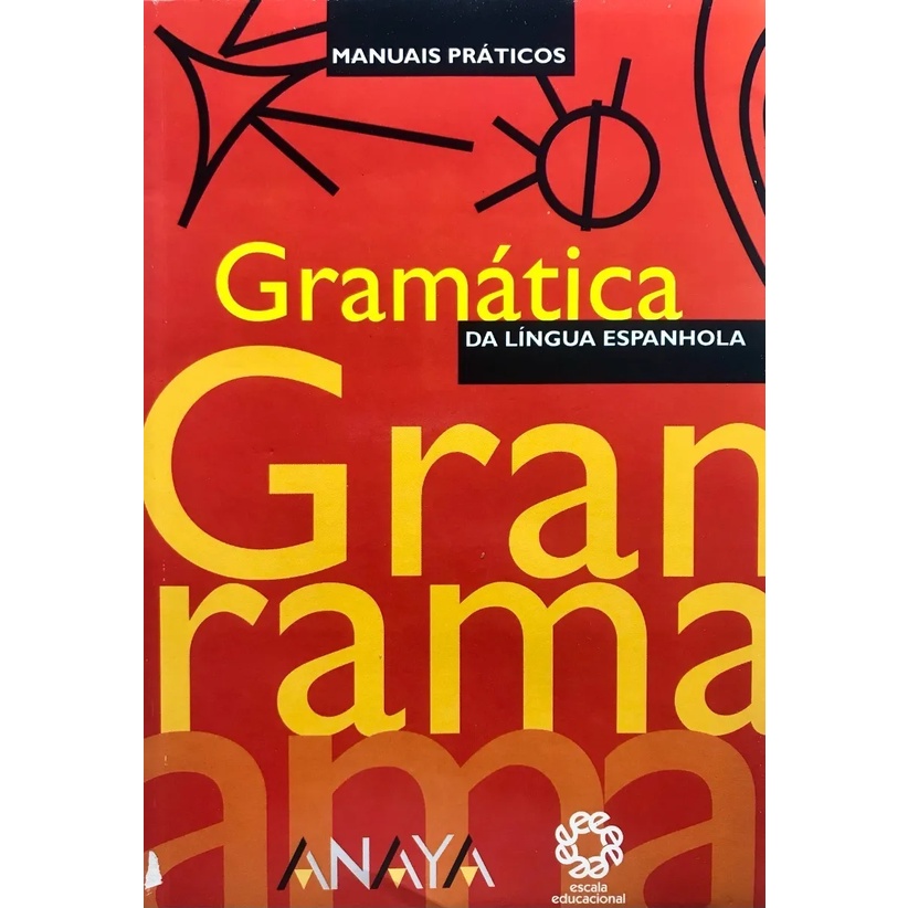 Manual Prático da Língua Espanhola - Gramatica
