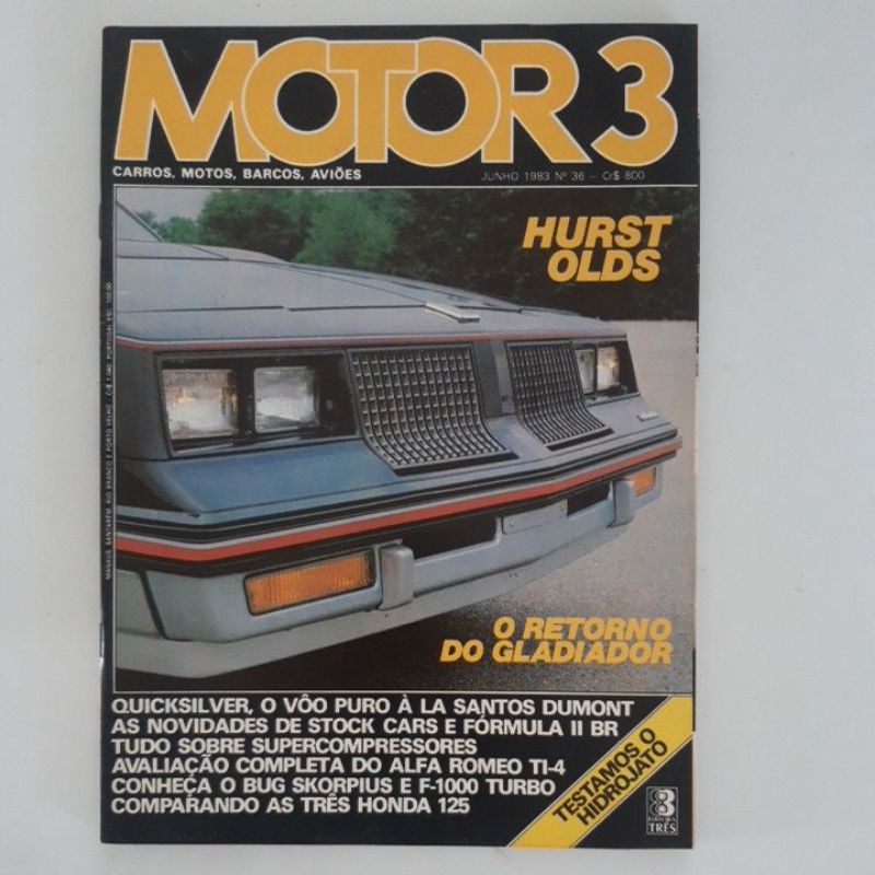 Revista Motor 3 Buggy Skorpius Zangão Volkswagen Voyage 1.6 Alfa Romeo Ti 4 Ford F1000 Hurst Olds Stock Car Opala F2 BR Honda 125 Bellijet Hidrojato