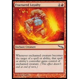 Lealdade Abalada - Magic The Gathering
