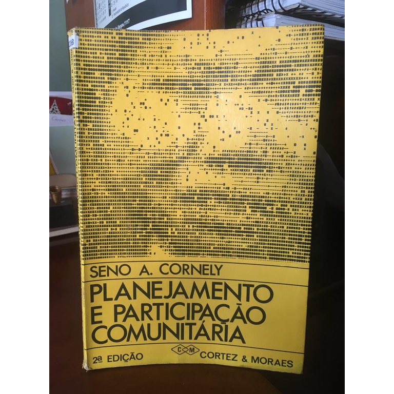 Livro Planejamento e Participação Comunitária; Seno A Cornely