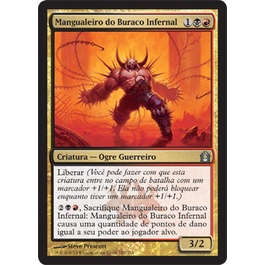 Mangualeiro do Buraco Infernal - Magic The Gathering
