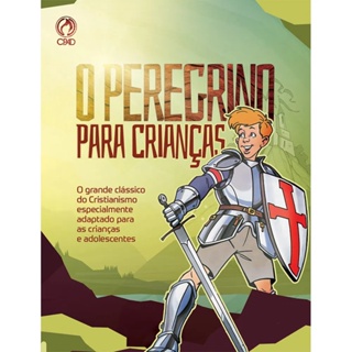O Peregrino para Crianças | CPAD em Oferta na Shopee