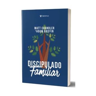 Discipulado Familiar | Matt Chandler em Oferta na Shopee