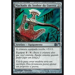 Machado do Senhor da Guerra (Equipamento) - - Magic The Gathering