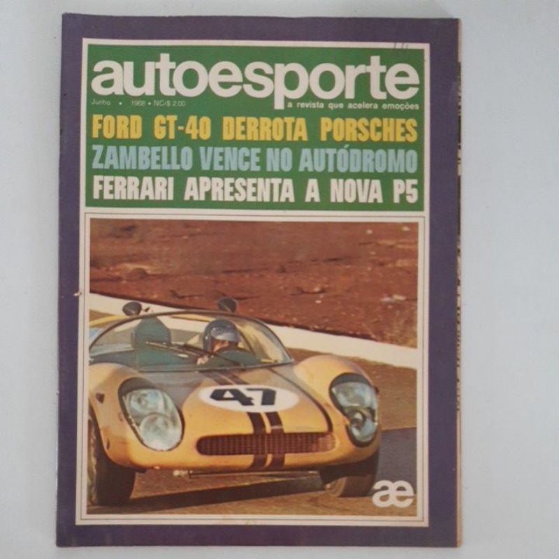 Revista Auto Esporte Ford Gt Corrida Dos Campeões Mclaren Zambello Alfa GTA Protótipo Bino Ferrari P5 Bmw 1600