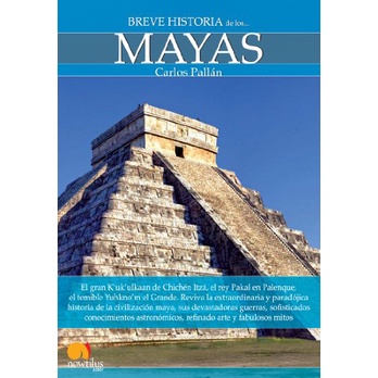 Breve Historia de los Mayas
