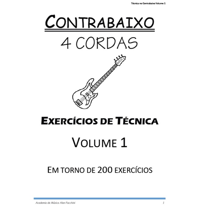 Caderno de exercícios Contrabaixo Baixo 4 cordas – Técnica volume 1