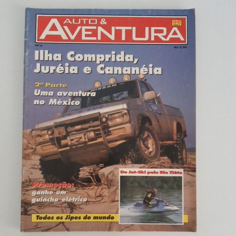Revista Auto E Aventura Ilha Comprida Juréia Cananéia Pickup Aro Cherokee Bremach S10 Astro Van Suburban Dangel Ran Envemo Camper Fiat Panda