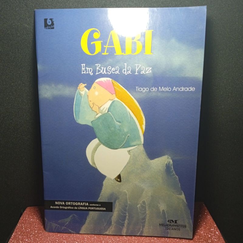 Livro Gabi Em Busca Da Paz - Tiago de Melo Andrade
