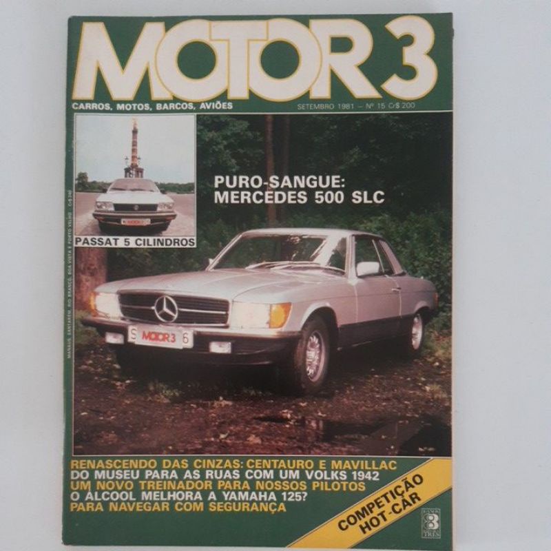 Revista Motor 3 Perua Toyota Bandeirante Fiat Eldorado 1.3 Maverick Centauro Mercedes 500 SLC Volkswagen Fusca 1942 Competição Hot Car Yamaha RX 125 CB 400 Toya