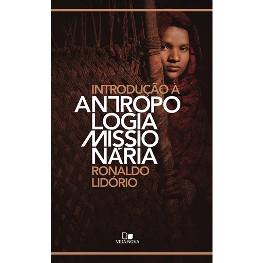 Introdução à antropologia missionária | Ronaldo Lindório em Oferta na Shopee