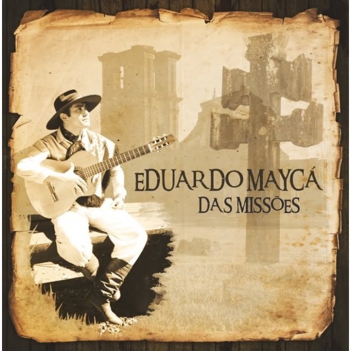 CD - Eduardo Mayca - Das Missões