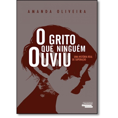 Grito Que Ninguém Ouviu, O