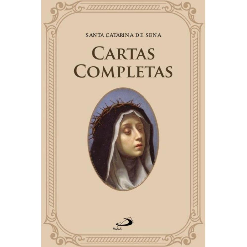 Cartas Completas - Vol. II: Santa Catarina de Sena