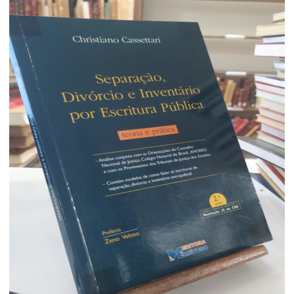 Separação, Divórcio e Inventário por Escritura Pública - Teoria e Prática - 2ª Edição autor Christiano Cassettari