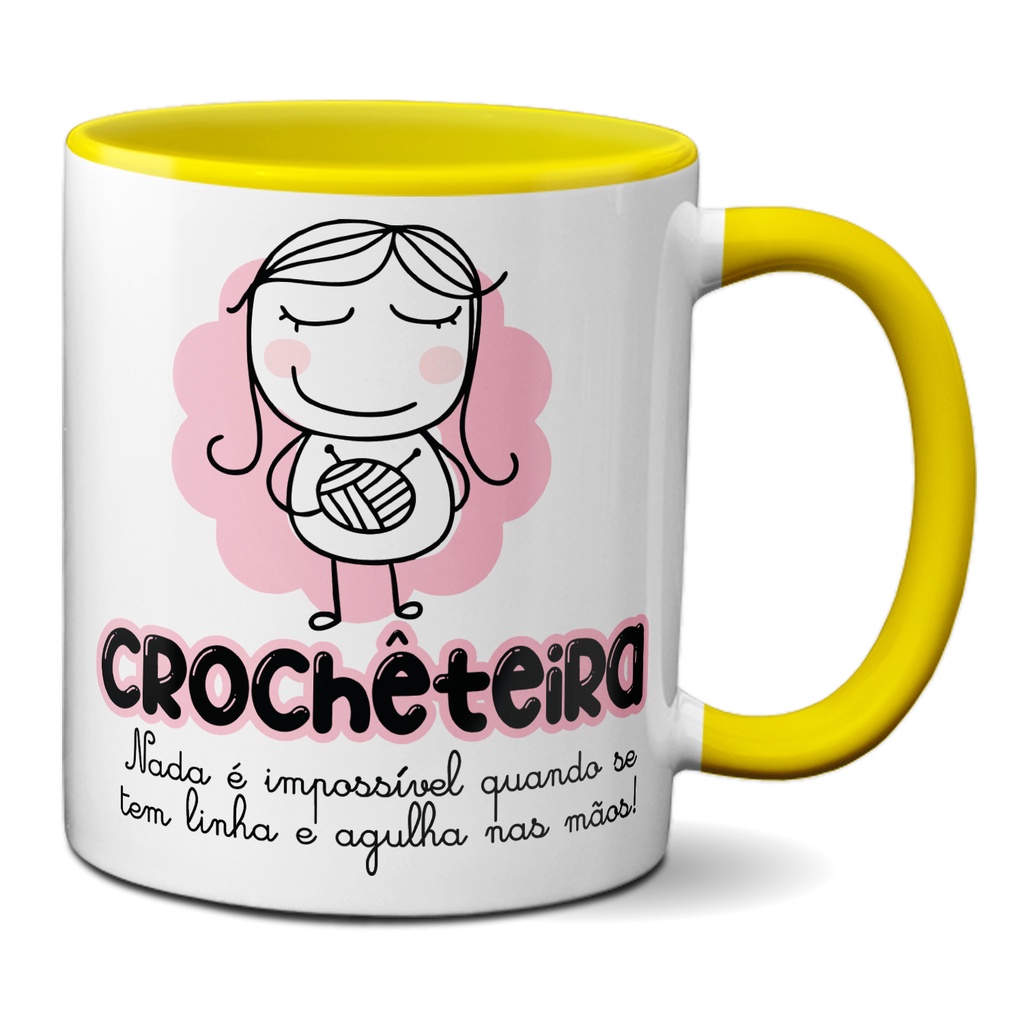 Caneca Crochêteira Ñ É Impossivel Quando Tem Linha E Agulha