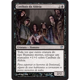 Canibais da Aldeia - Magic The Gathering