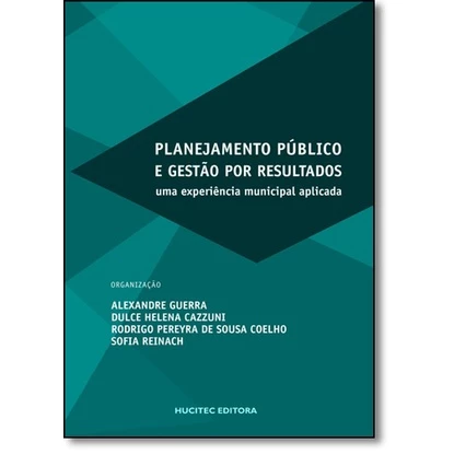 Planejamento público e gestão por resultados