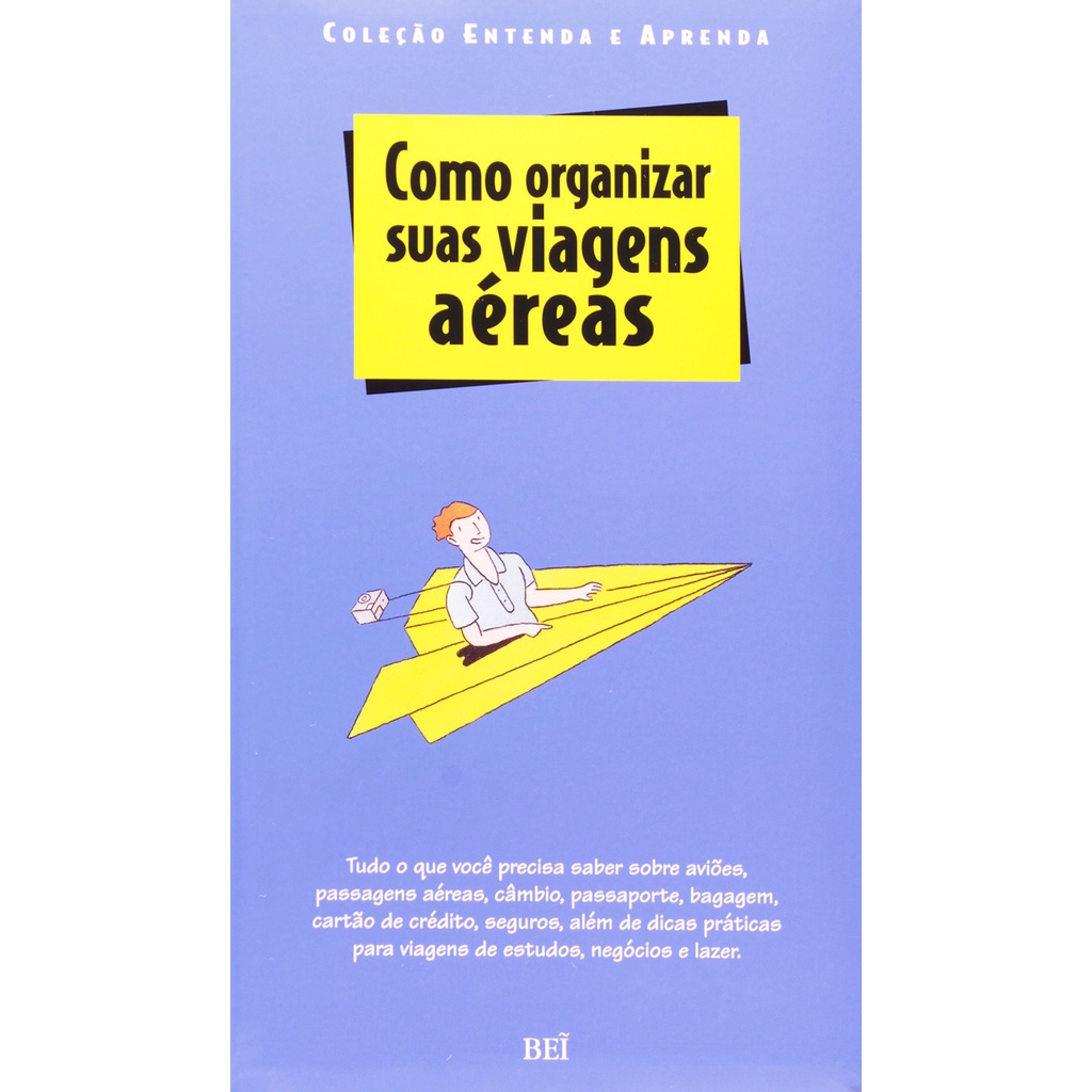 COMO ORGANIZAR SUAS VIAGENS AEREAS