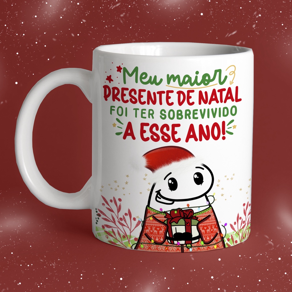 Caneca flork meme com frases engraçadas Natal : Meu maior presente de Natal  foi ter sobrevivido esse ano! | Shopee Brasil