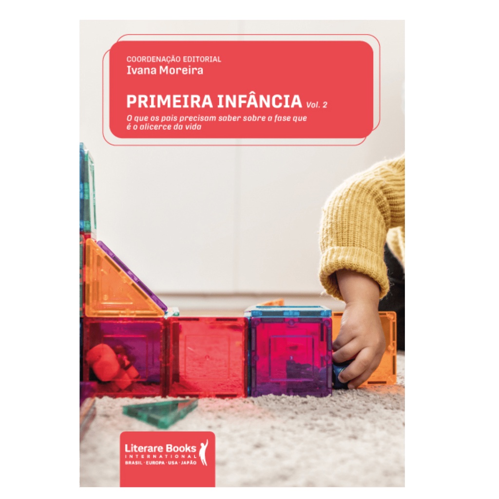 Livro (367pg) O que os pais precisam saber PRIMEIRA INFANCIA = Alicerce da VIDA